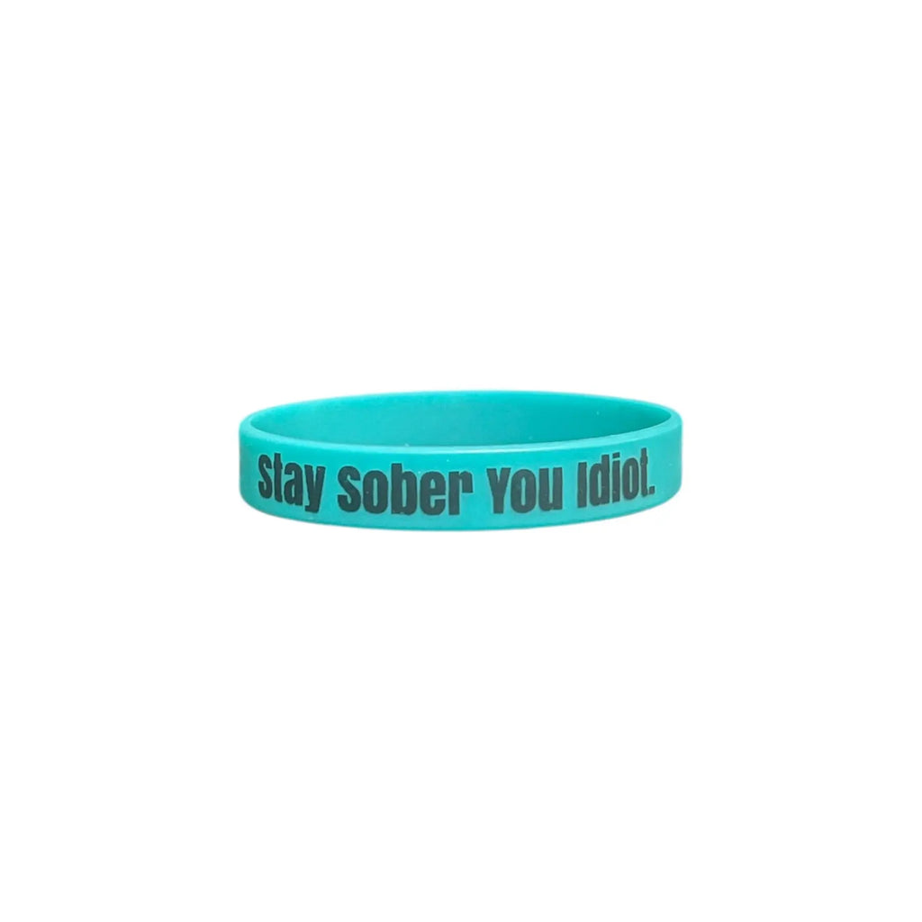 Stay Sober You Idiot. Wristbands Quick Dry Water-Resistant Breathable Comfortable Unisex
