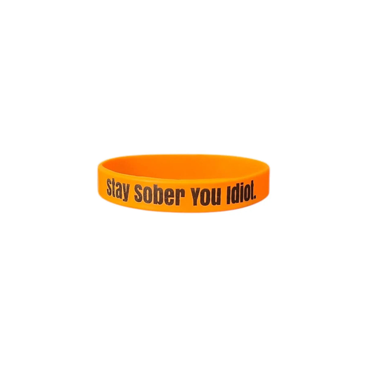 Stay Sober You Idiot. Wristbands Quick Dry Water-Resistant Breathable Comfortable Unisex