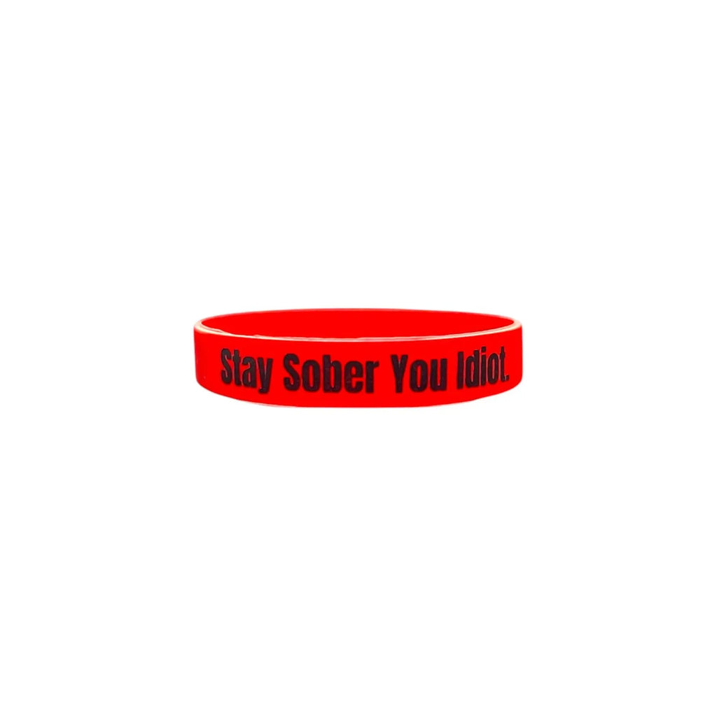 Stay Sober You Idiot. Wristbands Quick Dry Water-Resistant Breathable Comfortable Unisex